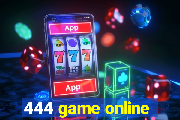 444 game online